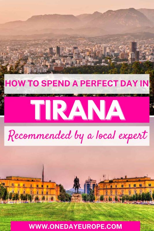 A Perfect One Day In Tirana Itinerary pin