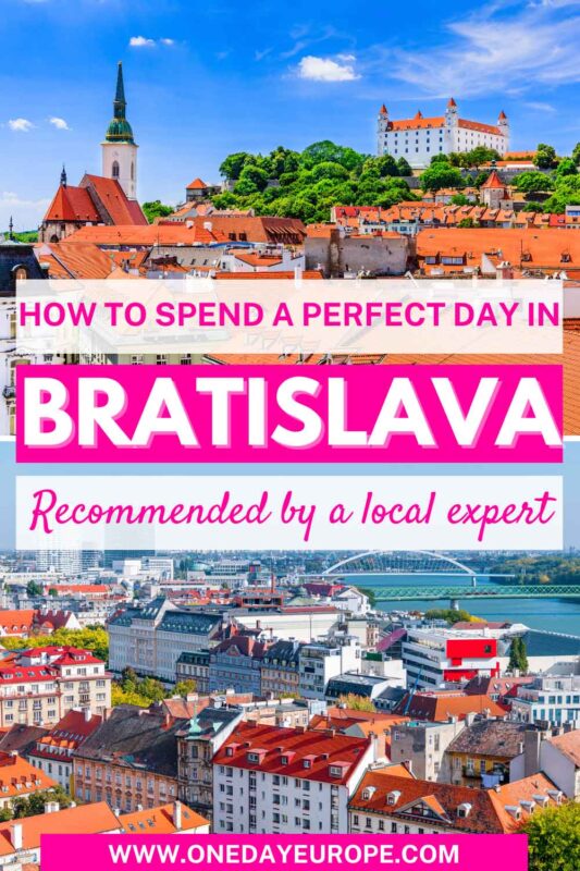 A Perfect One Day In Bratislava Itinerary pin